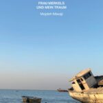 Cover Frau Merkels und mein Traum Mojdeh Mavaji