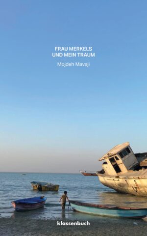 Cover Frau Merkels und mein Traum Mojdeh Mavaji